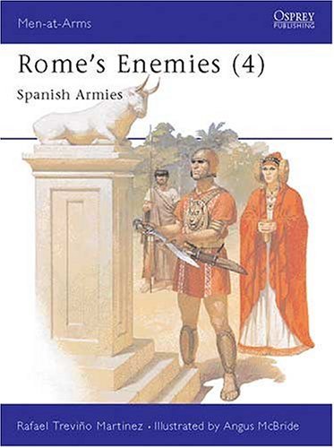 Rome's Enemies (4): Spanish Armies 218-19 BC