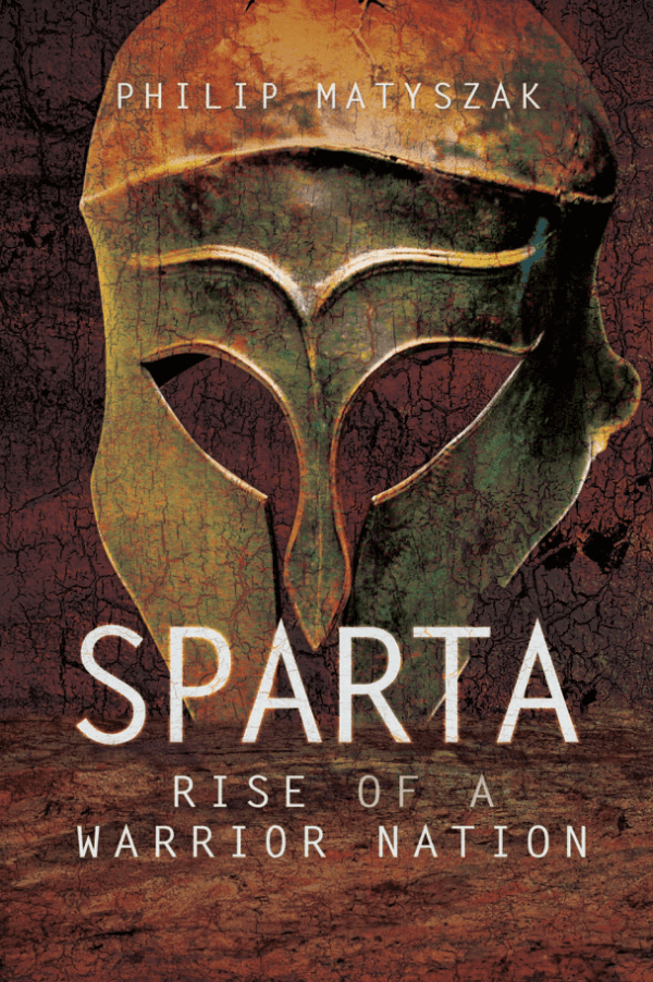 Sparta: Rise of a Warrior Nation