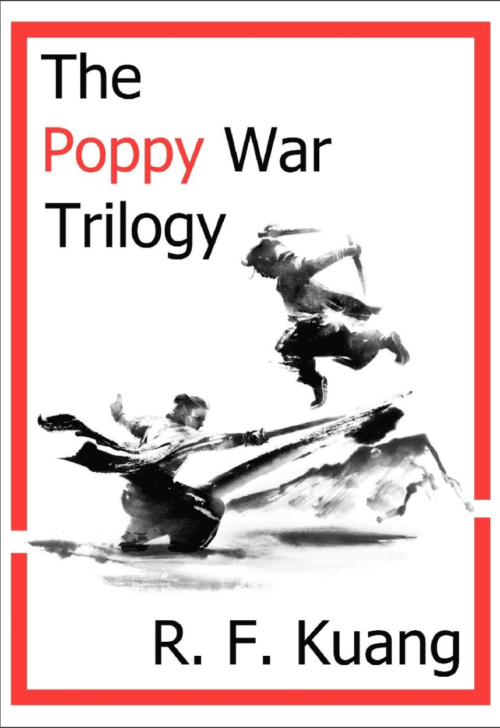 The Poppy War Trilogy (Complete volume)